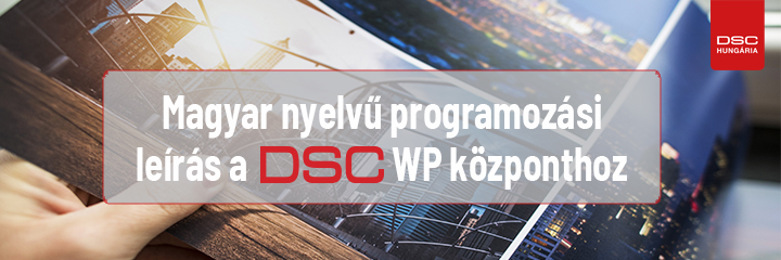 Újabb magyar nyelvű programozói leírás a DSC WP központhoz