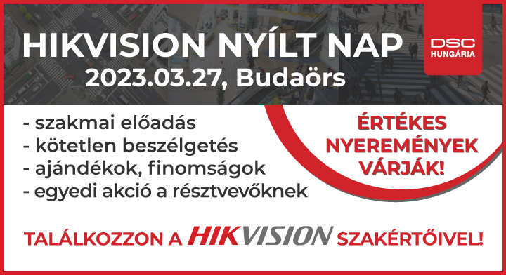 Hikvision nyílt nap - 2023.03.27, Budaörs