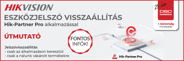 ÚTMUTATÓ: Hikvision eszközjelszó visszaállítás Hik-Partner Pro applikációval